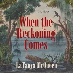 When the Reckoning Comes - McQueen, Latanya
