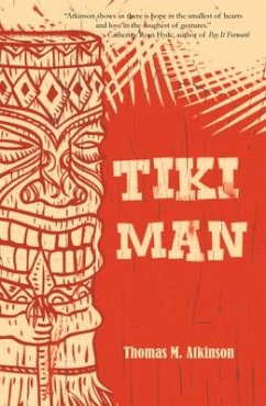 Tiki Man - Atkinson, Thomas M.
