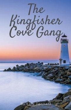 The Kingfisher Cove Gang - Tennant, Lois