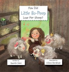 How Did Little Bo-Peep Lose Her Sheep? - Saini, Spenta P