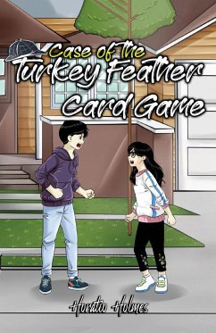 Ratio Holmes and the Case of the Turkey Feather Card Game - Holmes, Horatio