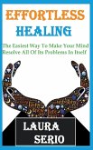 Effortless Healing