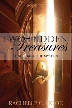 Two Hidden Treasures - Hood, Rachelle C.