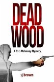 Dead Wood (eBook, ePUB)