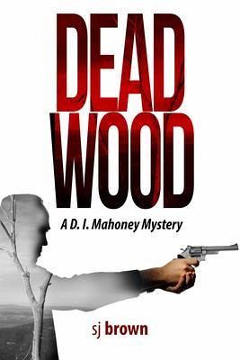 Dead Wood (eBook, ePUB) Dead Wood (eBook, ePUB)