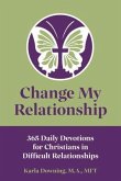 Change My Relationship (eBook, ePUB)