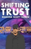 Shifting Trust (eBook, ePUB)