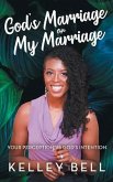 God's Marriage or My Marriage (eBook, ePUB)