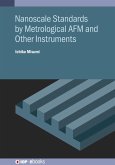 Nanoscale Standards by Metrological AFM and Other Instruments (eBook, ePUB)