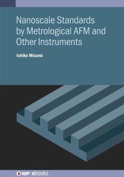 Nanoscale Standards by Metrological AFM and Other Instruments (eBook, ePUB) - Misumi, Ichiko