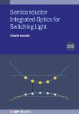 Semiconductor Integrated Optics for Switching Light (Second Edition) (eBook, ePUB)