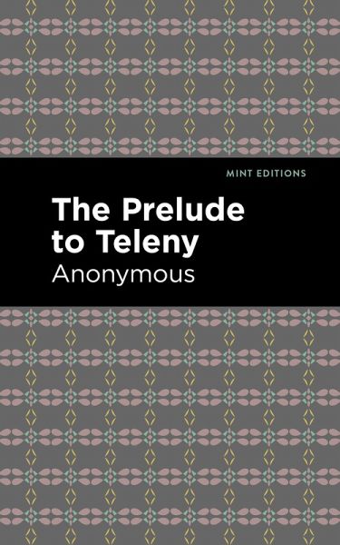 The Prelude to Teleny (eBook, ePUB) The Prelude to Teleny (eBook, ePUB)