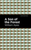A Son of the Forest (eBook, ePUB)