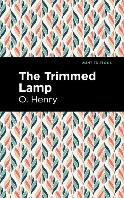 The Trimmed Lamp and Other Stories of the Four Million (eBook, ePUB) - Henry, O.