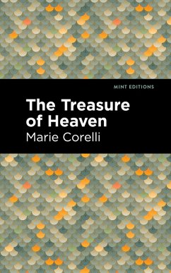 The Treasure of Heaven (eBook, ePUB) - Corelli, Marie