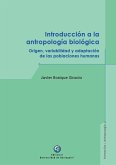 Introducción a la antropología biológica (eBook, ePUB) Introducción a la antropología biológica (eBook, ePUB)