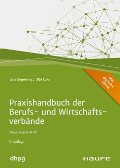 Praxishandbuch der Berufs- und Wirtschaftsverbände - inkl. Arbeitshilfen online (eBook, ePUB) - Engelsing, Lutz; Lüke, Olaf