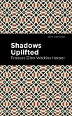 Shadows Uplifted (eBook, ePUB)