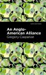 An Anglo-American Alliance (eBook, ePUB) - Bild 1