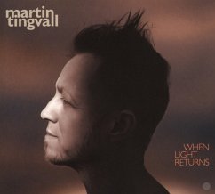 When Light Returns (Digipak) - Tingvall,Martin