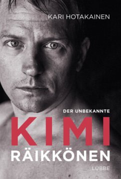 Der unbekannte Kimi Räikkönen (Mängelexemplar) - Hotakainen, Kari
