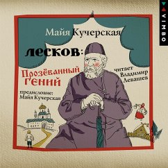 Leskov: Prozyovannyy geniy (MP3-Download) - Kucherskaya, Mayya