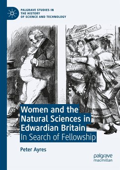 Women and the Natural Sciences in Edwardian Britain - Ayres, Peter