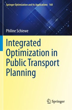 Integrated Optimization in Public Transport Planning - Schiewe, Philine