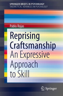 Reprising Craftsmanship - Rojas, Pablo