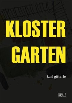 Klostergarten - Gitterle, Karl