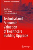 Technical and Economic Valuation of Healthcare Building Upgrade