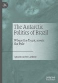 The Antarctic Politics of Brazil