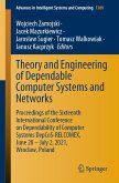 Theory and Engineering of Dependable Computer Systems and Networks (eBook, PDF)