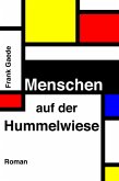 Menschen auf der Hummelwiese (eBook, ePUB)