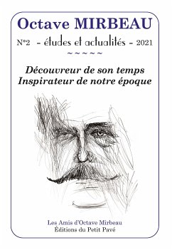 Octave Mirbeau - Études et Actualités - N° 2 - 2021 (eBook, ePUB) - Les Amis d'Octave Mirbeau