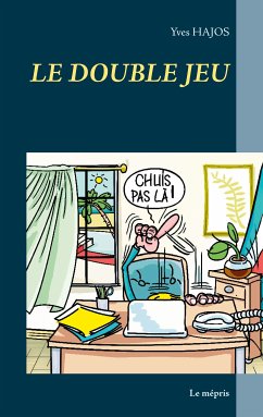 LE DOUBLE JEU (eBook, ePUB) - Hajos, Yves