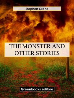 The Monster and Other Stories (eBook, ePUB) - Crane, Stephen