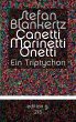 Canetti Marinetti Onetti - Bild 1