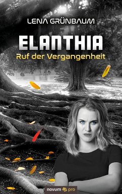 Elanthia (eBook, ePUB) - Grünbaum, Lena