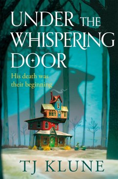 Under the Whispering Door (eBook, ePUB) - Klune, Tj