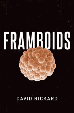 Framboids (eBook, PDF) - Rickard, David