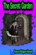 The Secret Garden - Frances Hodgson... - Bild 1