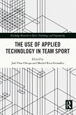 The Use of Applied Technology in Team Sport (eBook, ePUB)
