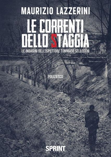 Le correnti dello Staggia (eBook, ePUB) Le correnti dello Staggia (eBook, ePUB)