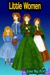 Little Women - Louisa May Alcott... - Bild 1