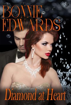 Diamond At Heart (The Diamond Series) (eBook, ePUB) - Edwards, Bonnie