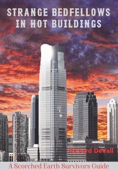 Strange Bedfellows in Hot Buildings (eBook, ePUB) - Devall, Richard