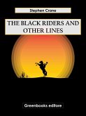 The Black Riders and Other Lines (eBook, ePUB)