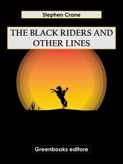The Black Riders and Other Lines (eBook, ePUB) - Crane, Stephen