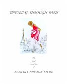 Tiptoeing Through Paris (eBook, ePUB) Tiptoeing Through Paris (eBook, ePUB)